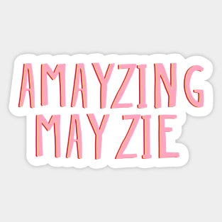 Amayzing Mayzie suessical seussical the musical Broadway song Sticker